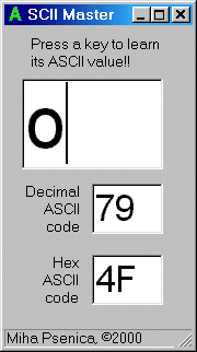 Show ASCII value of any key pressed in decimal or hex!